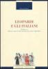 Leopardi e gli italiani. Ricerche sul �Discorso sopra lo stato presente dei costumi degl'italiani�