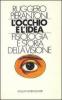 L' occhio e l'idea. Fisiologia e storia della visione