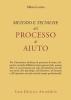 Metodo e tecniche del processo di aiuto