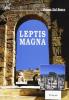 Leptis Magna. Ediz. francese