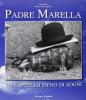 Padre Marella. Un cappello pieno di sogni