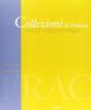 Collezioni di Francia. Le opere dei fondi regionali d'arte contemporanea. Ediz. italiana e francese