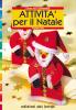 Attivit� per il Natale