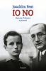 Io no. Memorie d'infanzia e giovent�