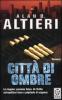 Citt� di ombre