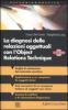 La diagnosi delle relazioni oggettuali con l'Object Relations Technique (ORT). Griglia di valutazione clinica con i dati di un campione italiano... Con CD-ROM