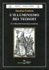 L' illuminismo dei teosofi. Le radici dell'esoterismo moderno