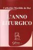 L' anno liturgico