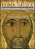 Roma sacra. 29� itinerario. Guida alle chiese della citt� eterna