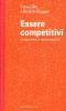 Essere competitivi. Le esperienze di due protagonisti