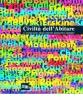 Civilt� dell'abitare. L'evoluzione degli interni domestici europei