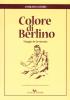 Colore di Berlino. Viaggio in Germania