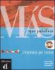M�s que palabras. Literatura por tareas. Con CD Audio