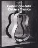 Costruzione della chitarra classica