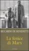 La fenice di Marx. Come e perch� il comunismo vive ancora in mezzo a noi