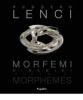 Morfemi Dinamici. Ediz. italiana e inglese