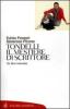 Tondelli. Il mestiere di scrittore. Un libro intervista