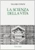 La scienza della vita