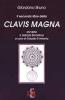 Il secondo libro della Clavis Magna ovvero il sigillo dei sigilli