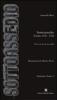 Sottoassedio. Viterbo 1921-1922. Pi�ce in tre atti (e una coda)