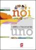 Il nuovo noi e il diritto e l'economia. Con codice. Con espansione online. Per le Scuole superiori vol.1