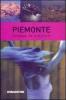 Piemonte. Donna in viaggio