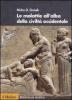 Le malattie all'alba della civilt� occidentale