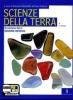 Scienze della terra. Ediz. riforma. Con espansione online. Per le Scuole superiori