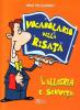 Vocabolario della risata. L'allegria � servita