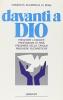 Davanti a Dio. Preghiere litaniche, eucaristiche e della tavola, professioni di fede