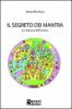 IL segreto dei mantra. La volont� dell'anima
