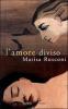 L' amore diviso