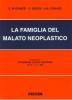 La famiglia del malato neoplastico