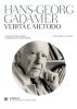 Verit� e metodo. Testo tedesco a fronte