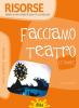 Facciamo teatro. Le ombre