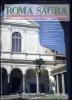 Roma sacra. 32�-33� itinerario. Santi Pantaleo e Biagio ai Monti, Santa Maria in Carinis, Cappella del Pio Istituto Rivaldi, Santa Maria ad Nives...