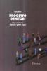 Progetto genitori. Itinerari educativi in piccolo e grande gruppo