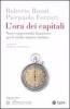 L' ora dei capitali. Nuove opportunit� finanziarie per le medie imprese italiane