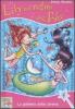 La gemma delle sirene. Lily nel regno delle fate vol.4