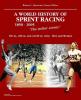 World history of sprint racing 1850-2005. The stellar events (A)