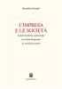 L' impresa e le societ�. Lezioni di diritto commerciale. La societ� di persone. La societ� per azioni
