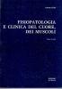 Fisiopatologia e clinica del cuore, dei muscoli