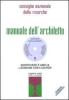 Manuale dell'architetto (rist. anast. 1962)