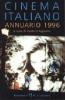 Cinema italiano. Annuario 1996
