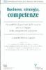 Business, strategia, competenze. Un modello di gestione delle risorse per lo sviluppo della competitivit� aziendale
