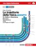 Le traiettorie della fisica. azzurro. Da Galileo a Heisenberg. Con interactive e-book. Con espansione online. Per le Scuole superiori vol.1