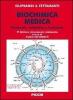 Biochimica medica. Strutturale, metabolica e funzionale