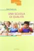 Una scuola di qualit�