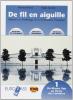 De fil en aiguille vol.1