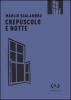 Crepuscolo e notte